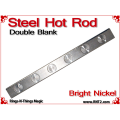 Steel Hot Rod | Double Blank