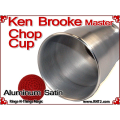 Ken Brooke Master Chop Cup | Aluminum | Satin Finish 2