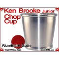Ken Brooke Junior Chop Cup | Aluminum | Satin Finish 3