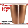 Kozmo Chop Cup | Copper | Satin Finish 4