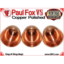 Paul Fox VS Cups | Copper | Polished Finish