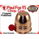 Paul Fox VS Chop Cup | Polished Finish