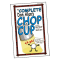 Complete Don Alan's Chop Cup by Ron Bauer