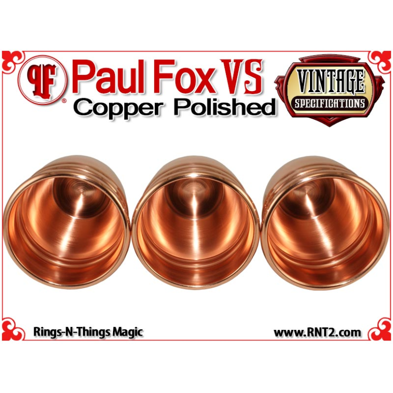 Paul Fox VS Cups | Copper | Polished Finish
