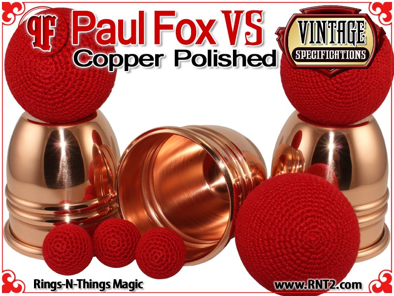 Paul Fox VS Cups | Copper | Polished Finish