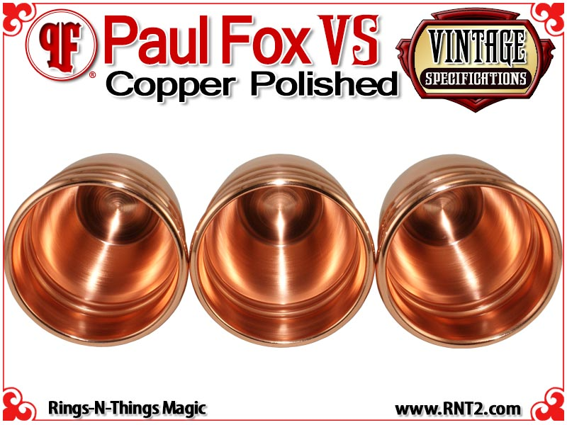 Paul Fox VS Cups | Copper | Polished Finish